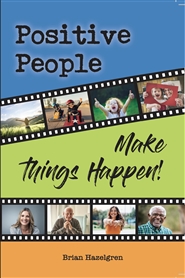 Positive People Make Things Happen cover image