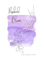 Rosebud, Bloom cover image