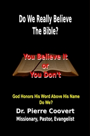 Do We Really Believe The Bible cover image