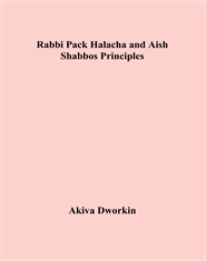 Rabbi Pack Halacha and Aish Shabbos Principles cover image