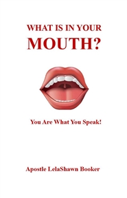 WHAT IS IN YOUR MOUTH? cover image