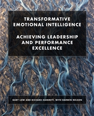 Transformative Emotional Intelligence: Achieving Leadership And Performance Excellence cover image