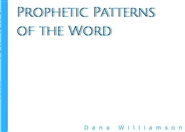 Prophetic Patterns of the Word cover image