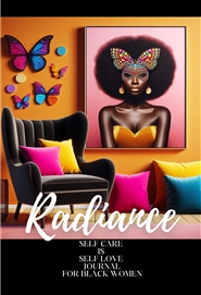 Self-Care Is Not Selfish-Radiance Self Care Journal for Women cover image