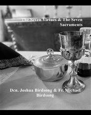 The Seven Virtues & Seven Sacraments cover image