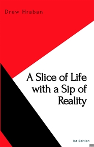 A Slice of Life with a Sip of Reality cover image