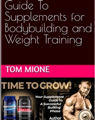 The Ultimate Guide To Supplements for Bodybuilding and Weight Training cover image