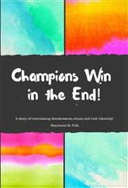 Champions Win in the end  cover image