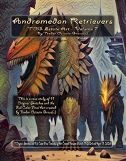 Andromedan Retrievers - TOG Estate Art - Volume 7 cover image