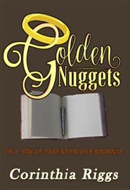 Golden Nuggets of a Single Parent cover image