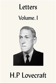 H.P.Lovecraft Letters (Volume 1) cover image