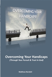 OVERCOMING YOUR HANDICAPS cover image