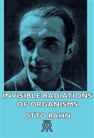 Invisible Radiations of Microorganisms cover image