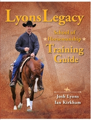 Lyons Legacy School of Horsemanship Training Manual cover image