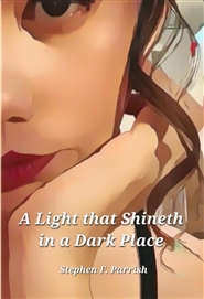 A Light That Shineth in a Dark Place cover image